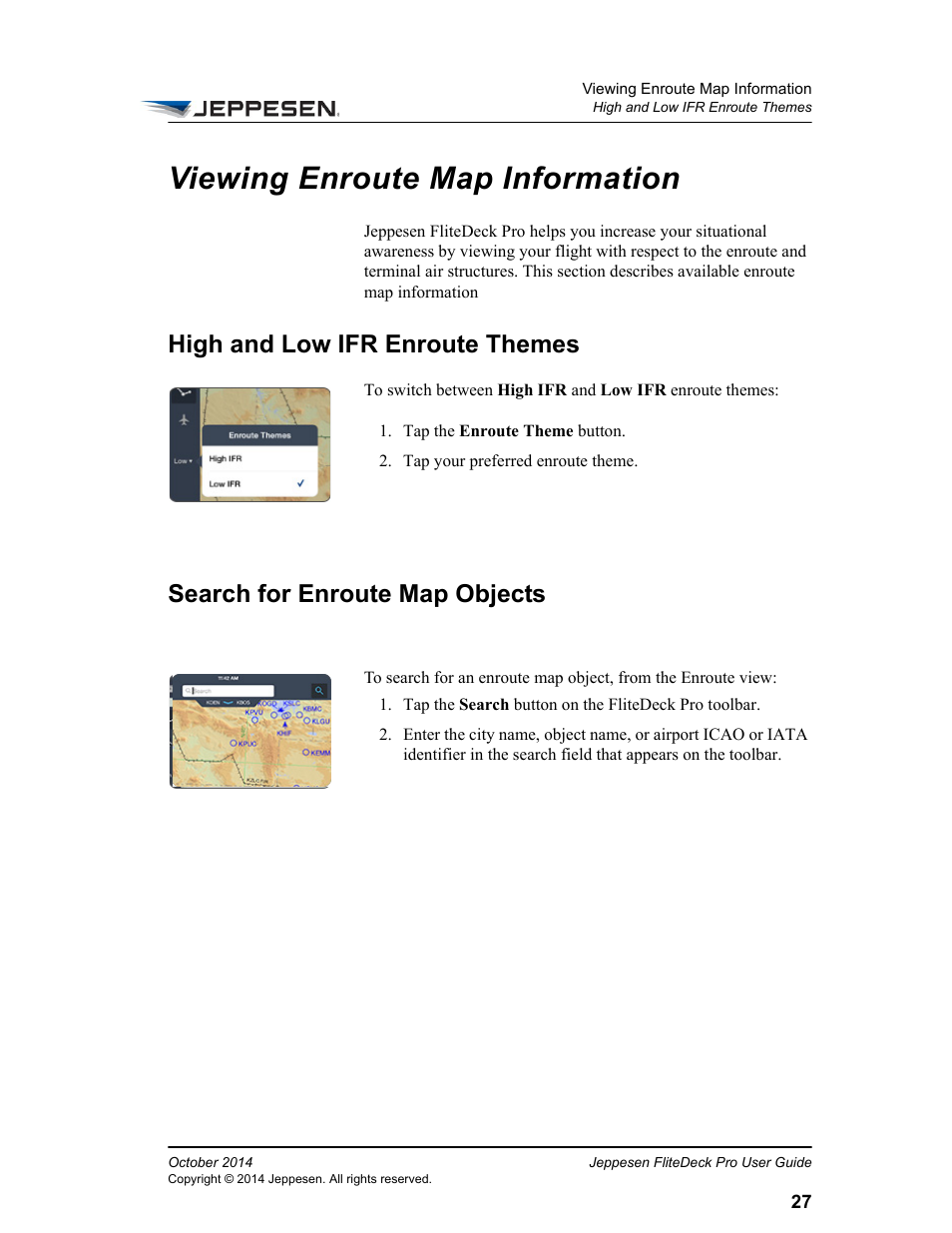 Viewing enroute map information, High and low ifr enroute themes, Search for enroute map objects | Jeppesen FliteDeck Pro (iOS) User Manual | Page 34 / 59