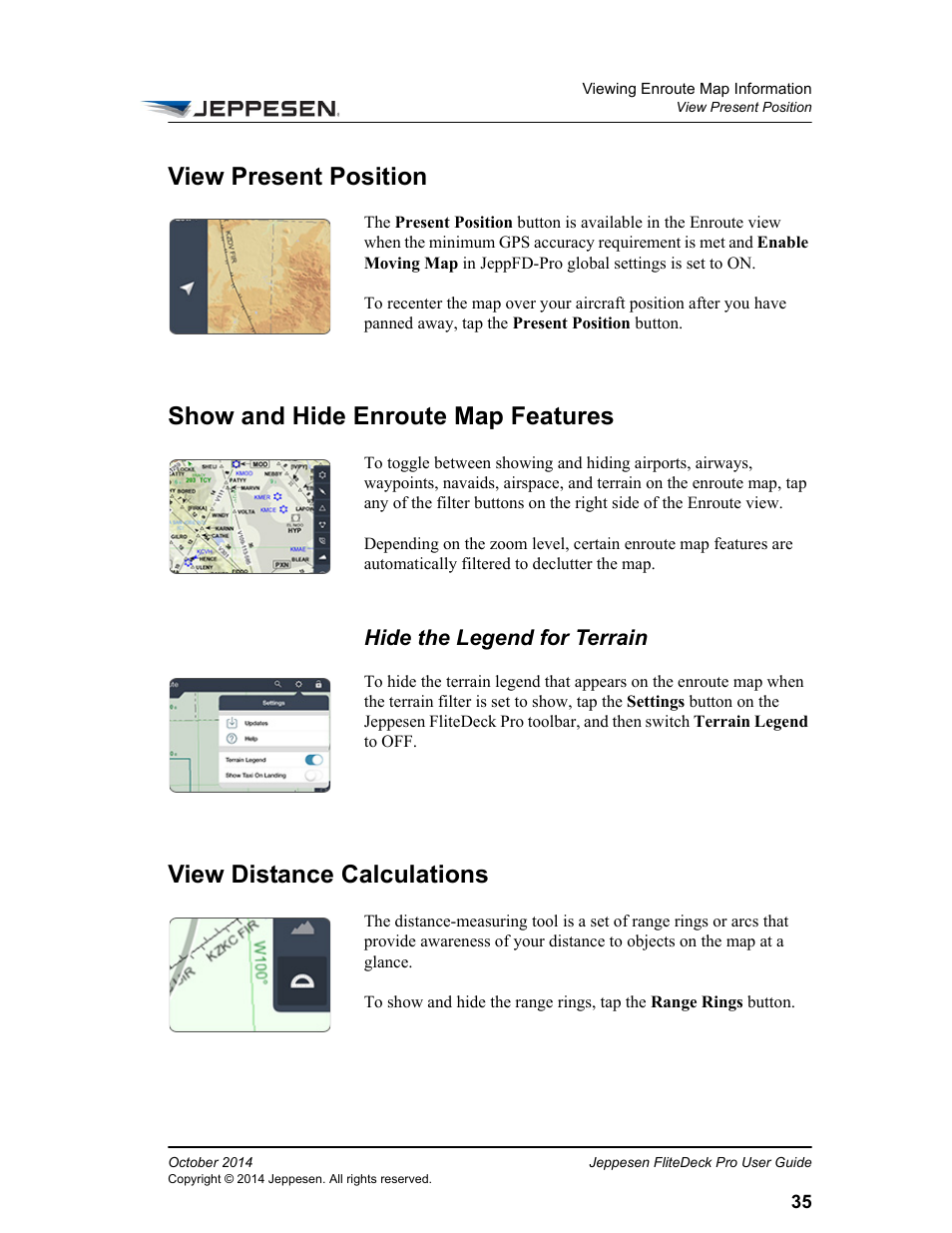 View present position, Show and hide enroute map features, Hide the legend for terrain | View distance calculations | Jeppesen FliteDeck Pro (iOS) User Manual | Page 42 / 59