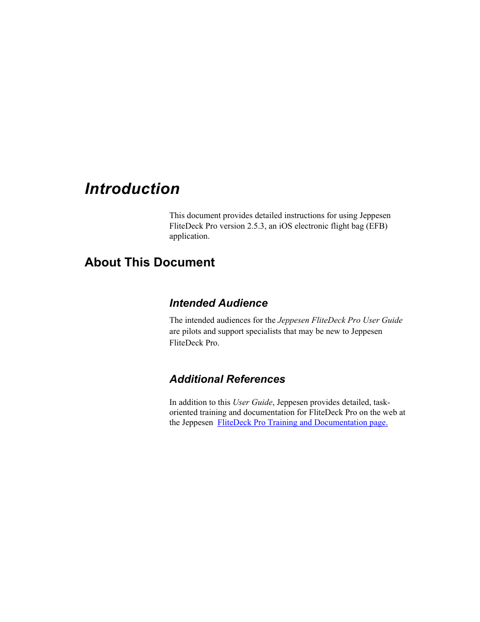 Introduction, About this document, Intended audience | Additional references, Intended audience additional references | Jeppesen FliteDeck Pro (iOS) User Manual | Page 8 / 59