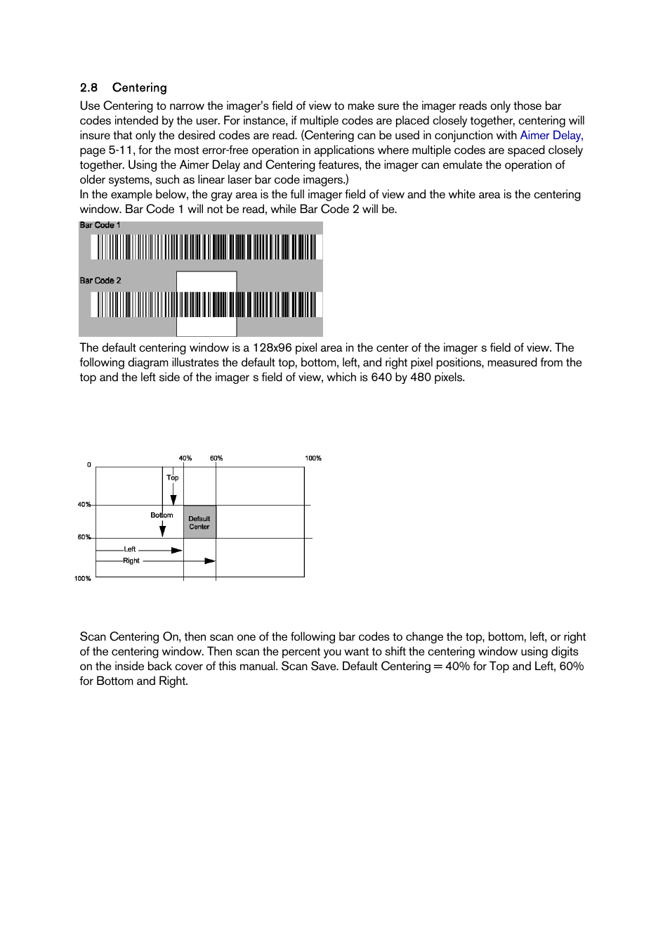 Centering, Entering | Baracoda BCM 2604 User Manual | Page 8 / 49