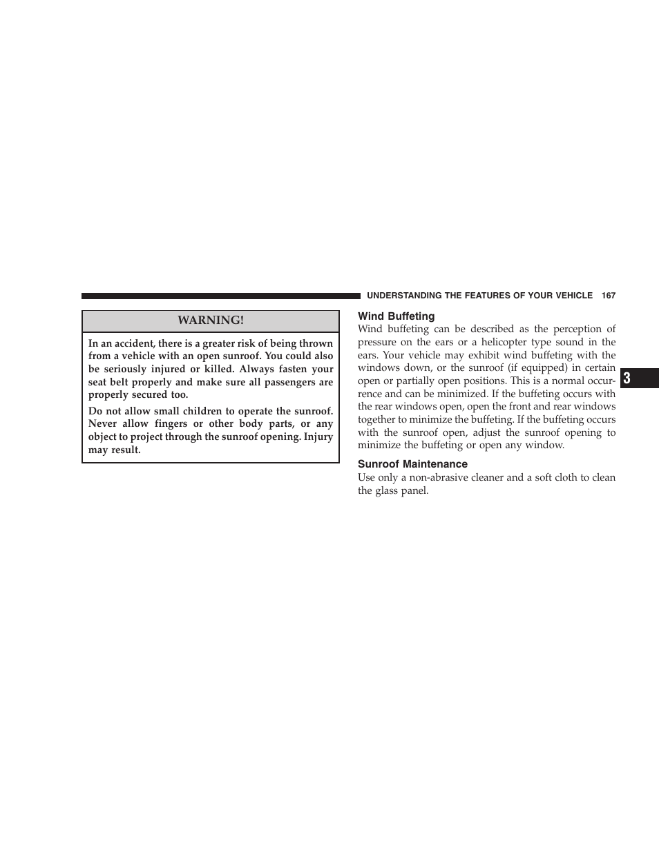 Wind buffeting, Sunroof maintenance | Dodge 2005 Grand Caravan User Manual | Page 167 / 480