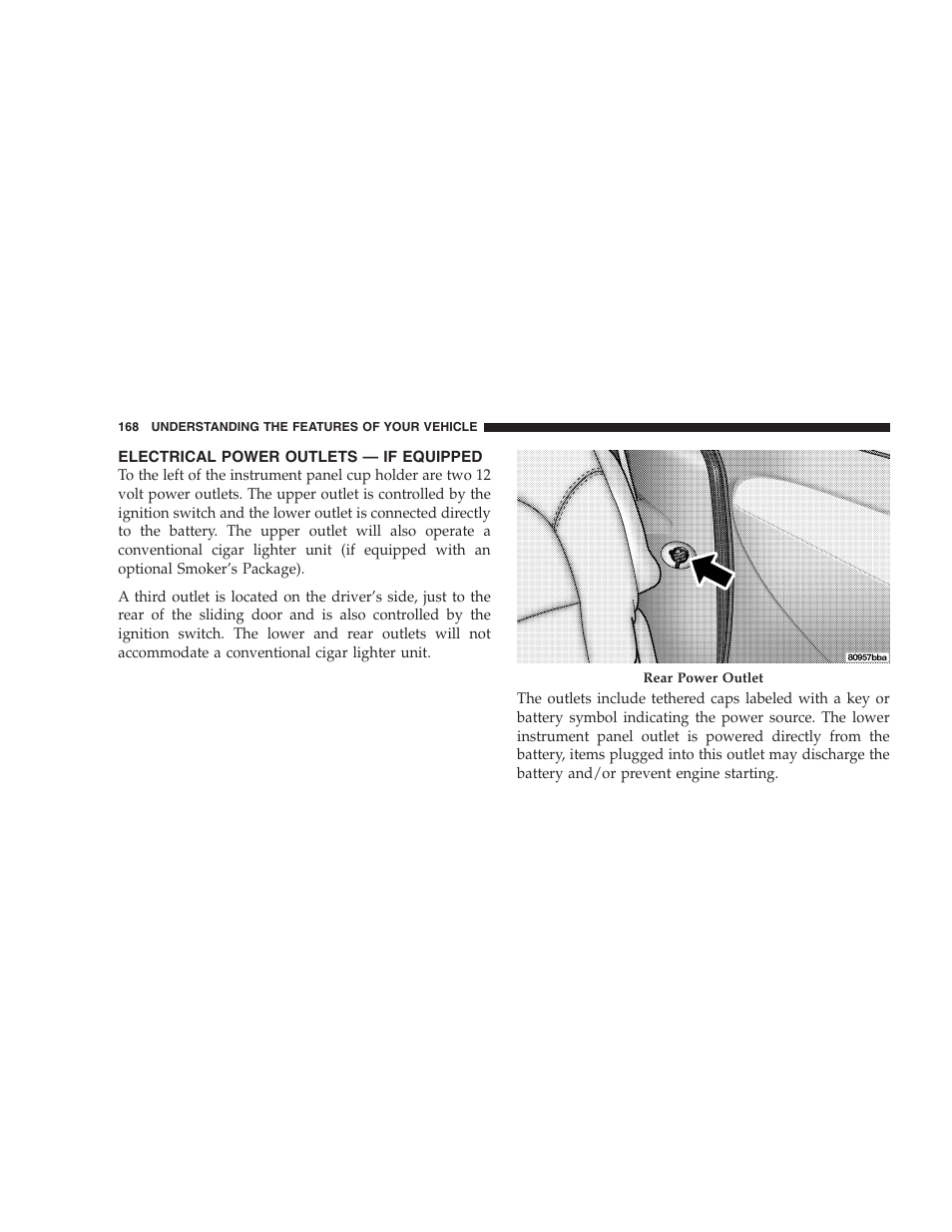 Electrical power outlets — if equipped | Dodge 2005 Grand Caravan User Manual | Page 168 / 480