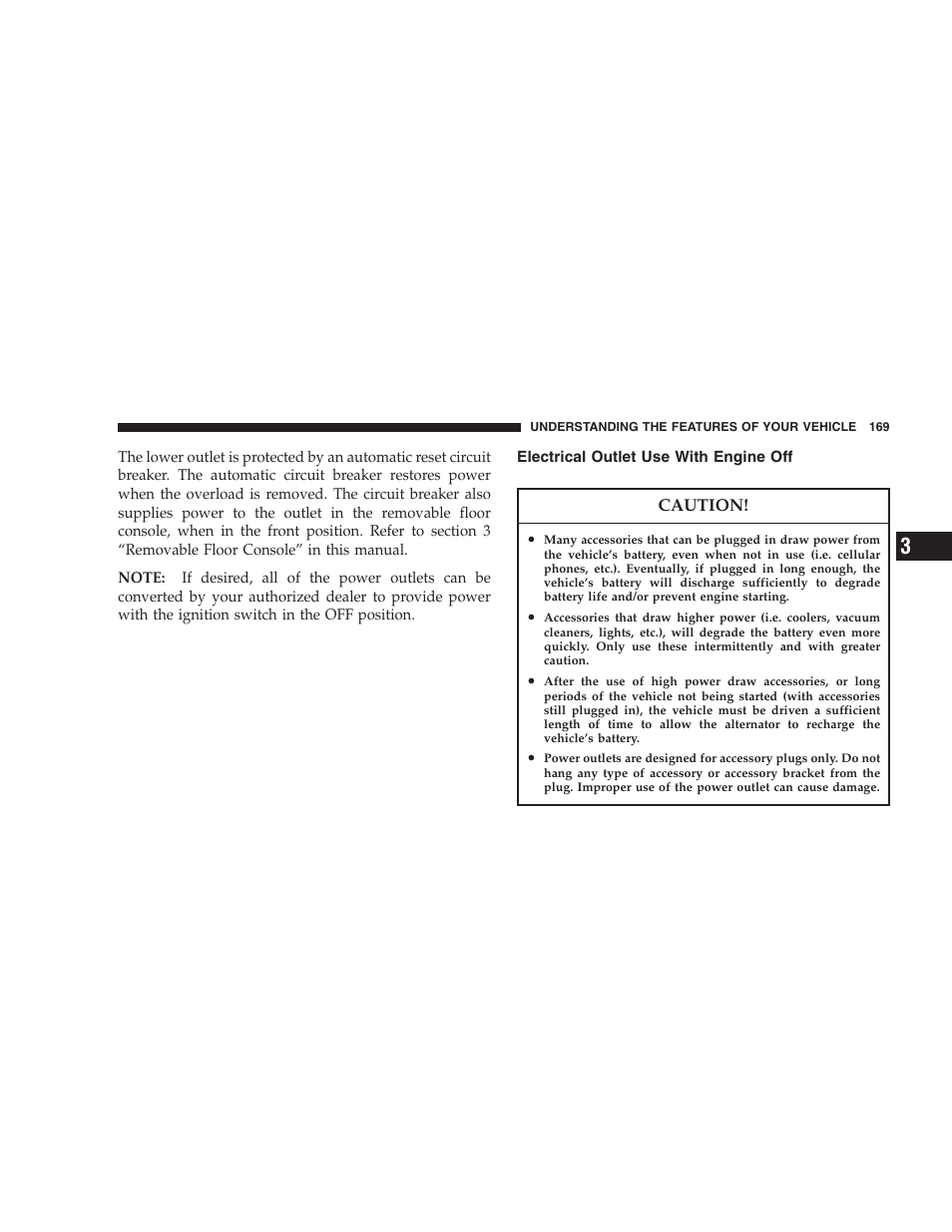 Electrical outlet use with engine off | Dodge 2005 Grand Caravan User Manual | Page 169 / 480