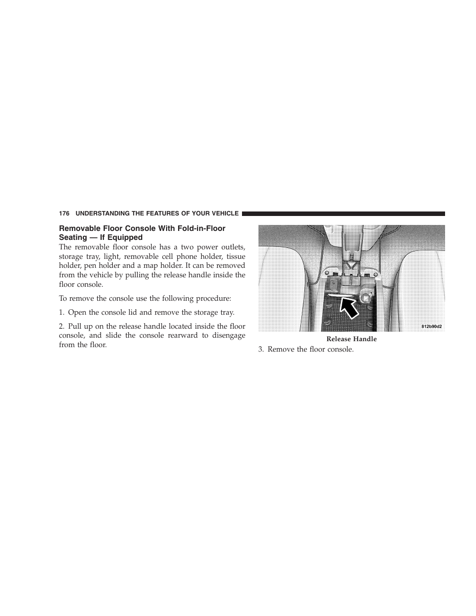 Removable floor console with fold-in-floor, Seating — if equipped | Dodge 2005 Grand Caravan User Manual | Page 176 / 480