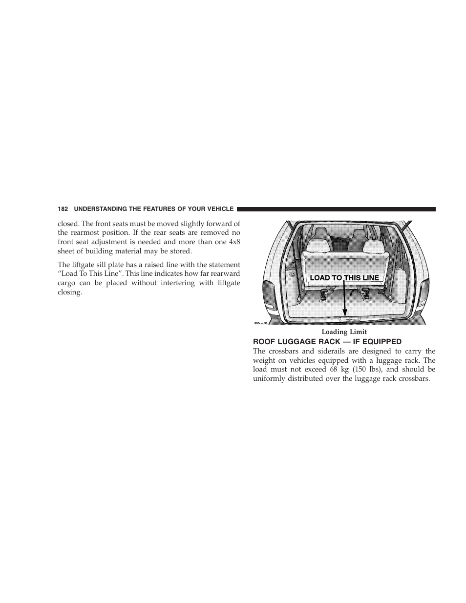 Roof luggage rack — if equipped | Dodge 2005 Grand Caravan User Manual | Page 182 / 480