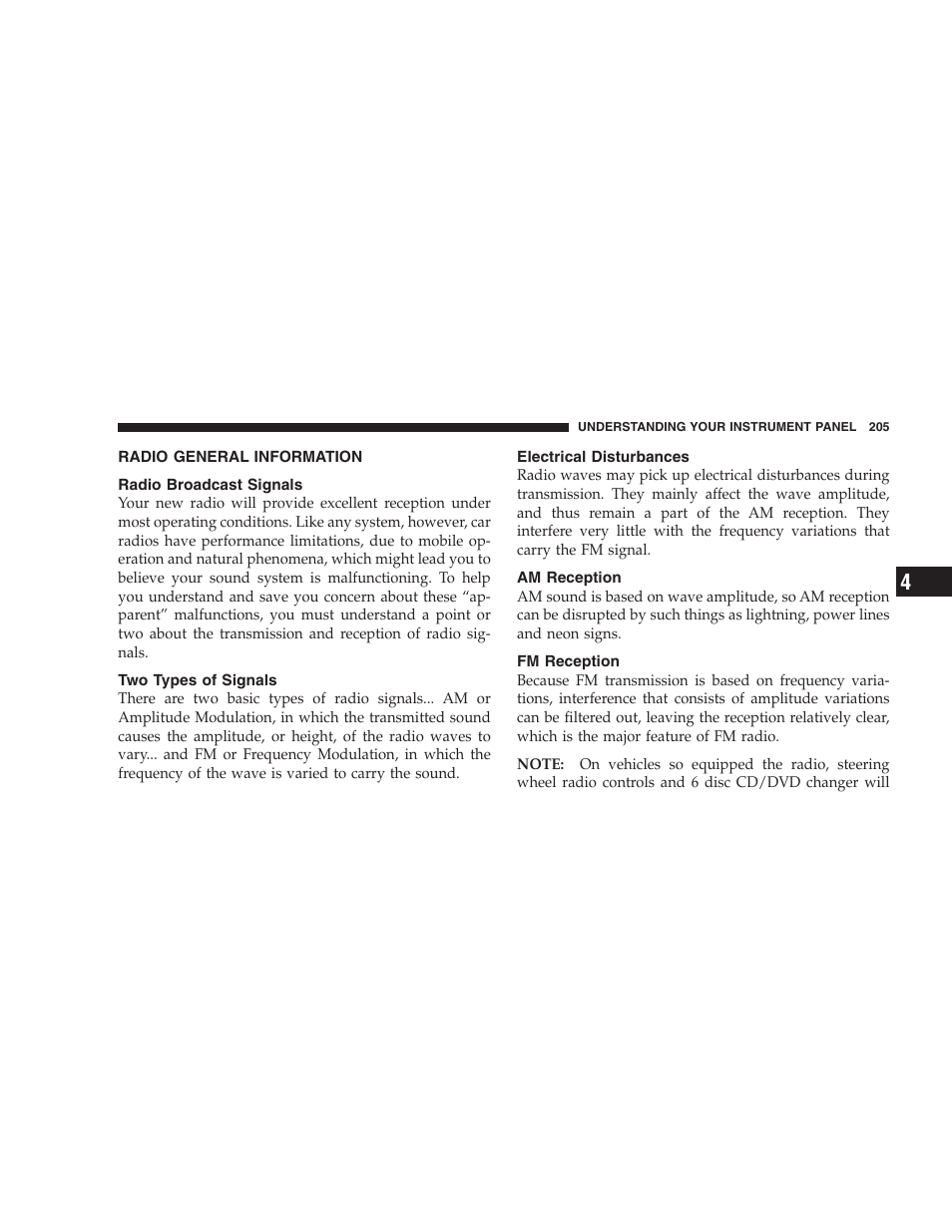 Radio general information, Radio broadcast signals, Two types of signals | Electrical disturbances, Am reception, Fm reception | Dodge 2005 Grand Caravan User Manual | Page 205 / 480