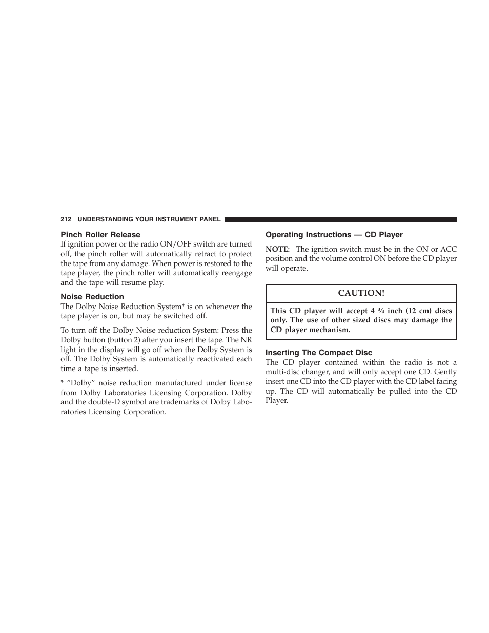 Pinch roller release, Noise reduction, Operating instructions — cd player | Inserting the compact disc | Dodge 2005 Grand Caravan User Manual | Page 212 / 480