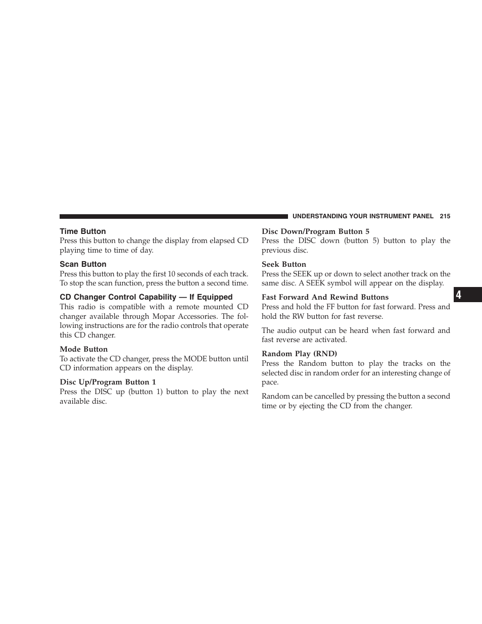 Time button, Scan button, Cd changer control capability | If equipped | Dodge 2005 Grand Caravan User Manual | Page 215 / 480