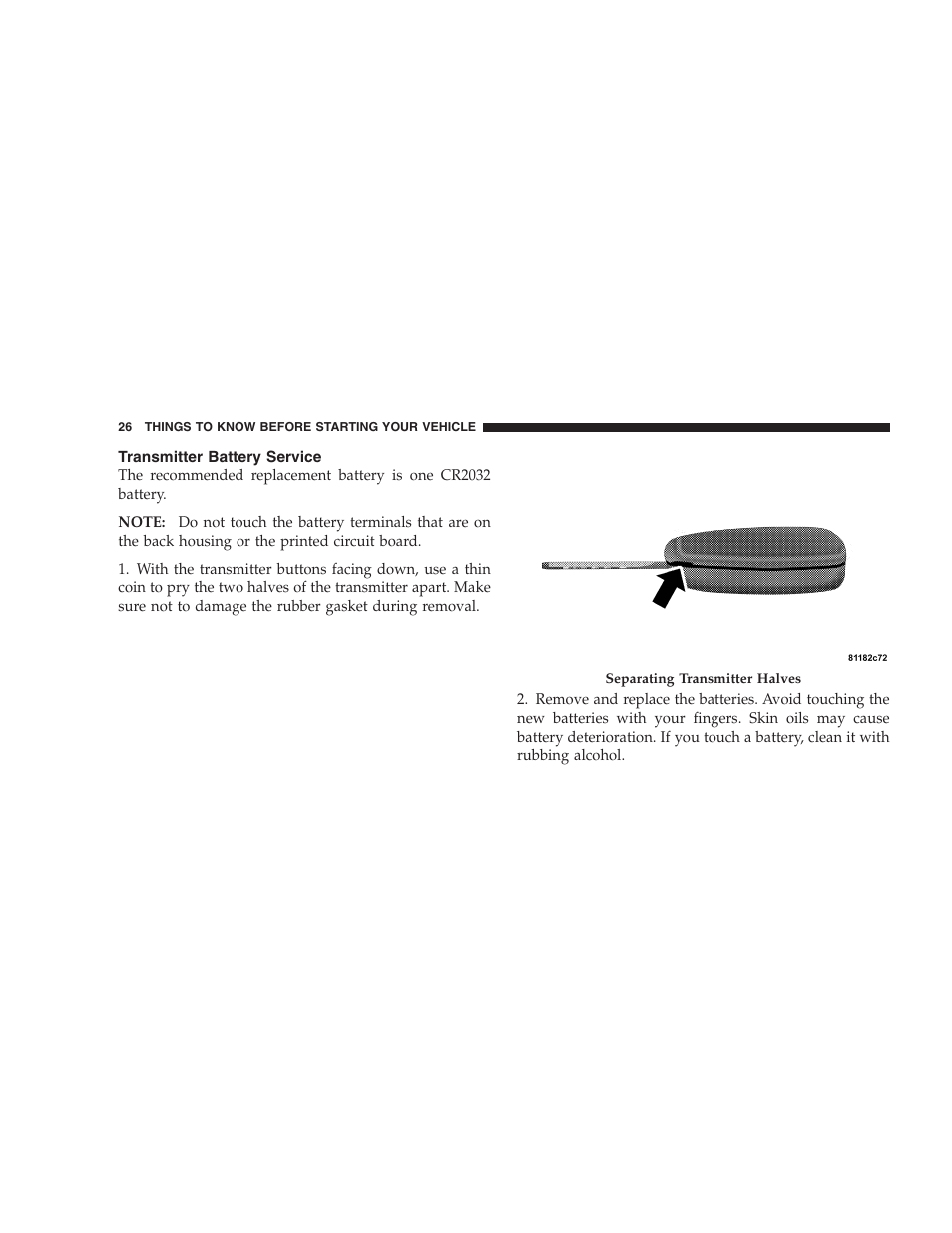 Transmitter battery service | Dodge 2005 Grand Caravan User Manual | Page 26 / 480
