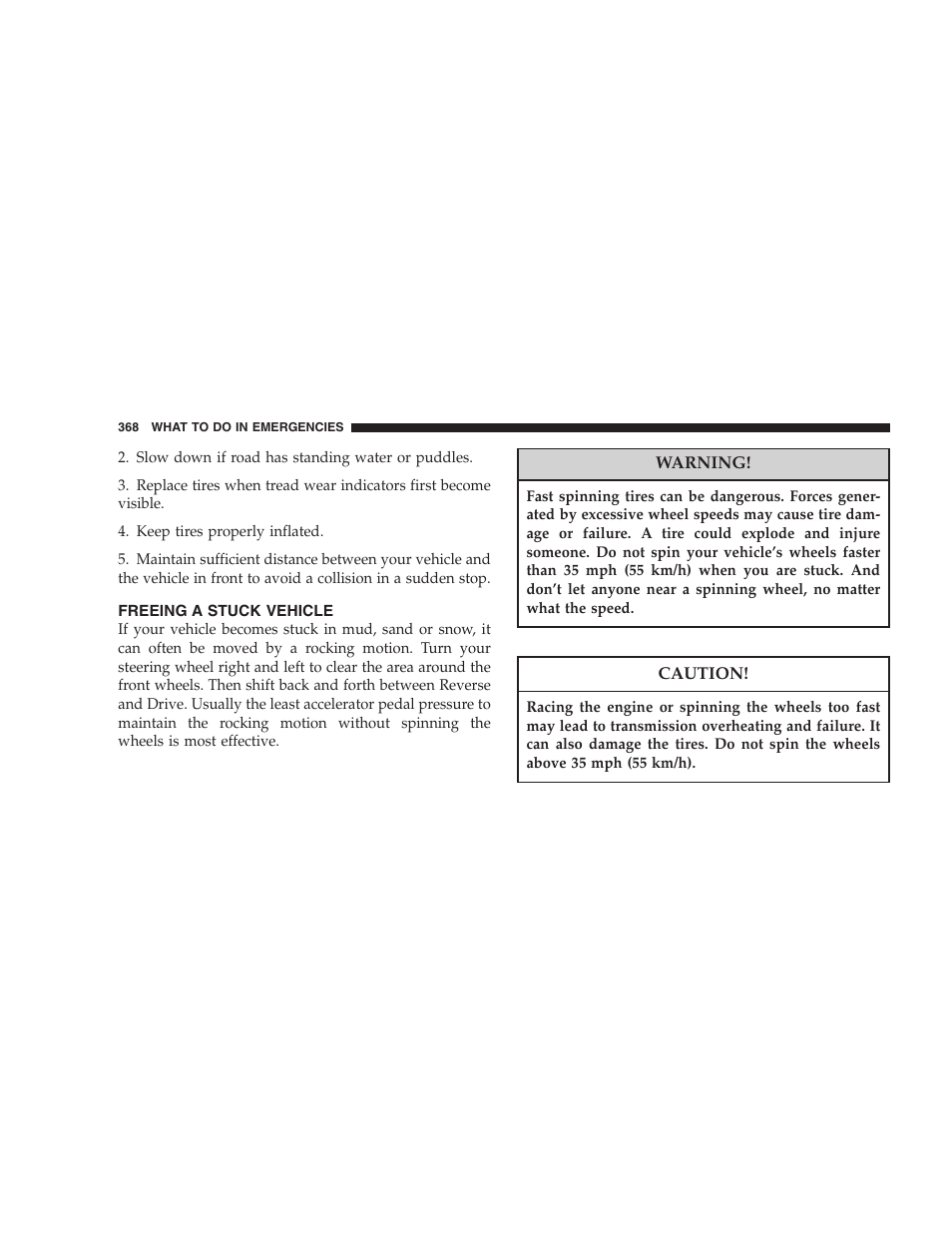 Freeing a stuck vehicle | Dodge 2005 Grand Caravan User Manual | Page 368 / 480