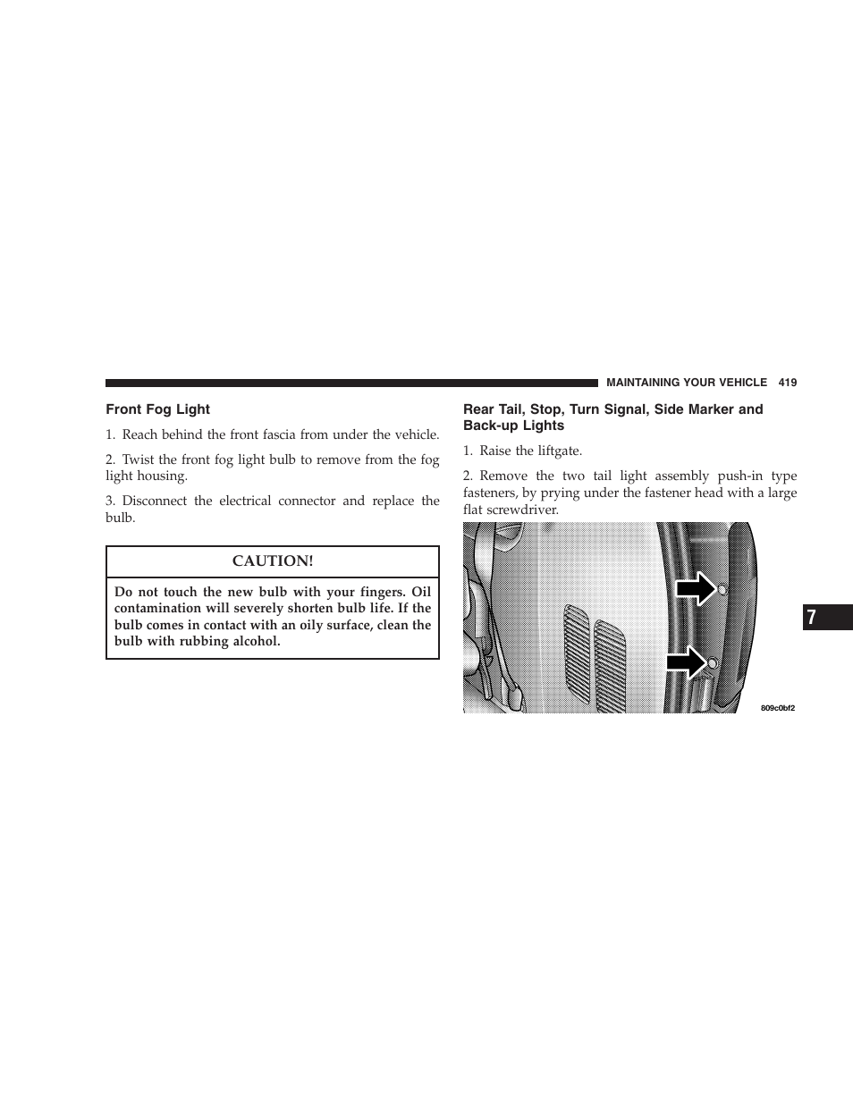 Front fog light, Rear tail, stop, turn signal, side marker and, Back-up lights | Dodge 2005 Grand Caravan User Manual | Page 419 / 480
