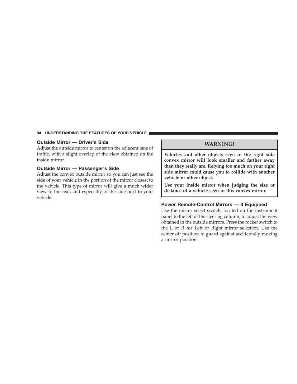 Outside mirror — driver’s side, Outside mirror — passenger’s side, Power remote-control mirrors | If equipped | Dodge 2005 Grand Caravan User Manual | Page 94 / 480