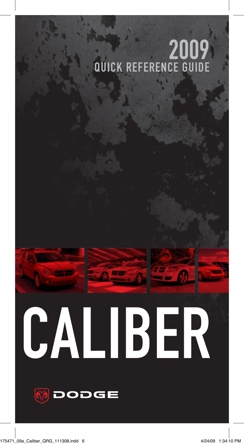 Dodge 2009 Caliber - Quick Reference Guide User Manual | 12 pages