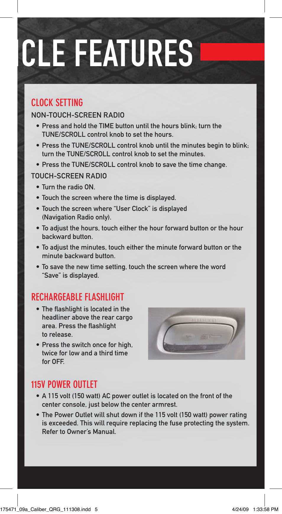 Vehicle features | Dodge 2009 Caliber - Quick Reference Guide User Manual | Page 5 / 12