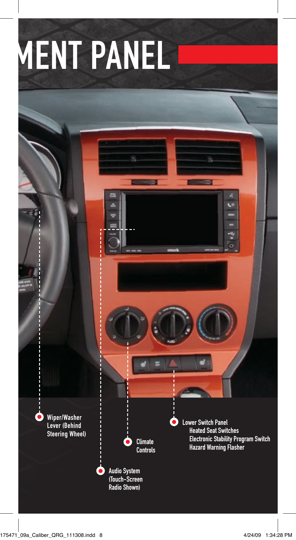 Instrument panel | Dodge 2009 Caliber - Quick Reference Guide User Manual | Page 7 / 12