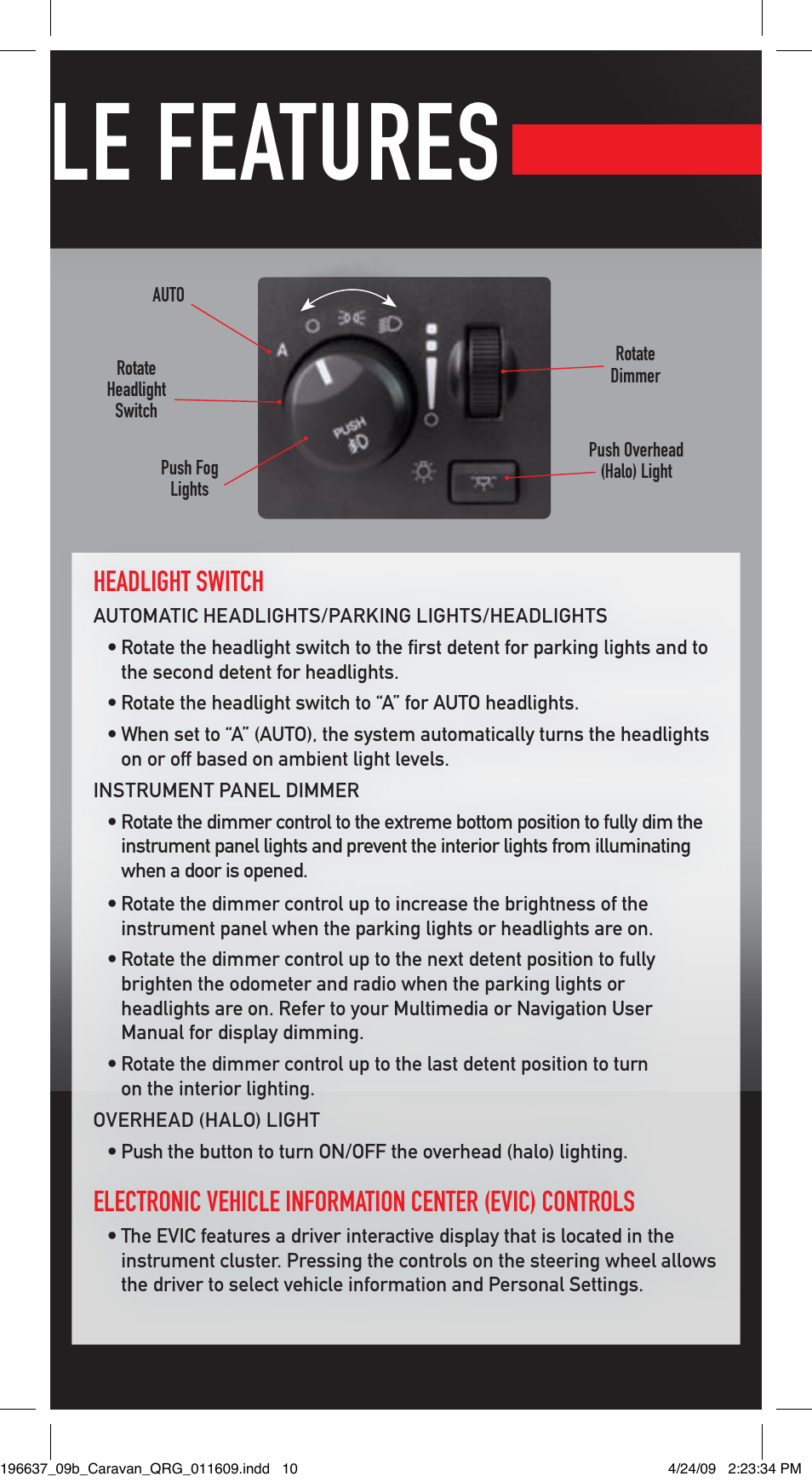 Vehicle features, Headlight switch | Dodge 2009 Grand Caravan - Quick Reference Guide User Manual | Page 9 / 12