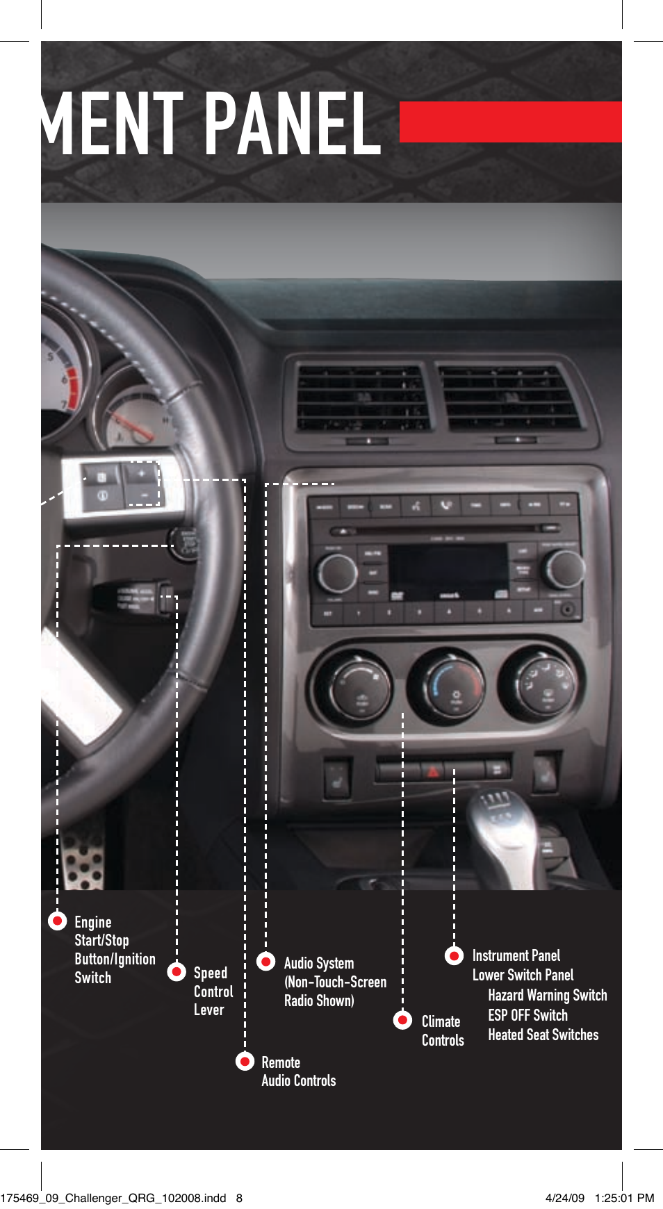 Instrument panel | Dodge 2009 Challenger - Quick Reference Guide User Manual | Page 7 / 12