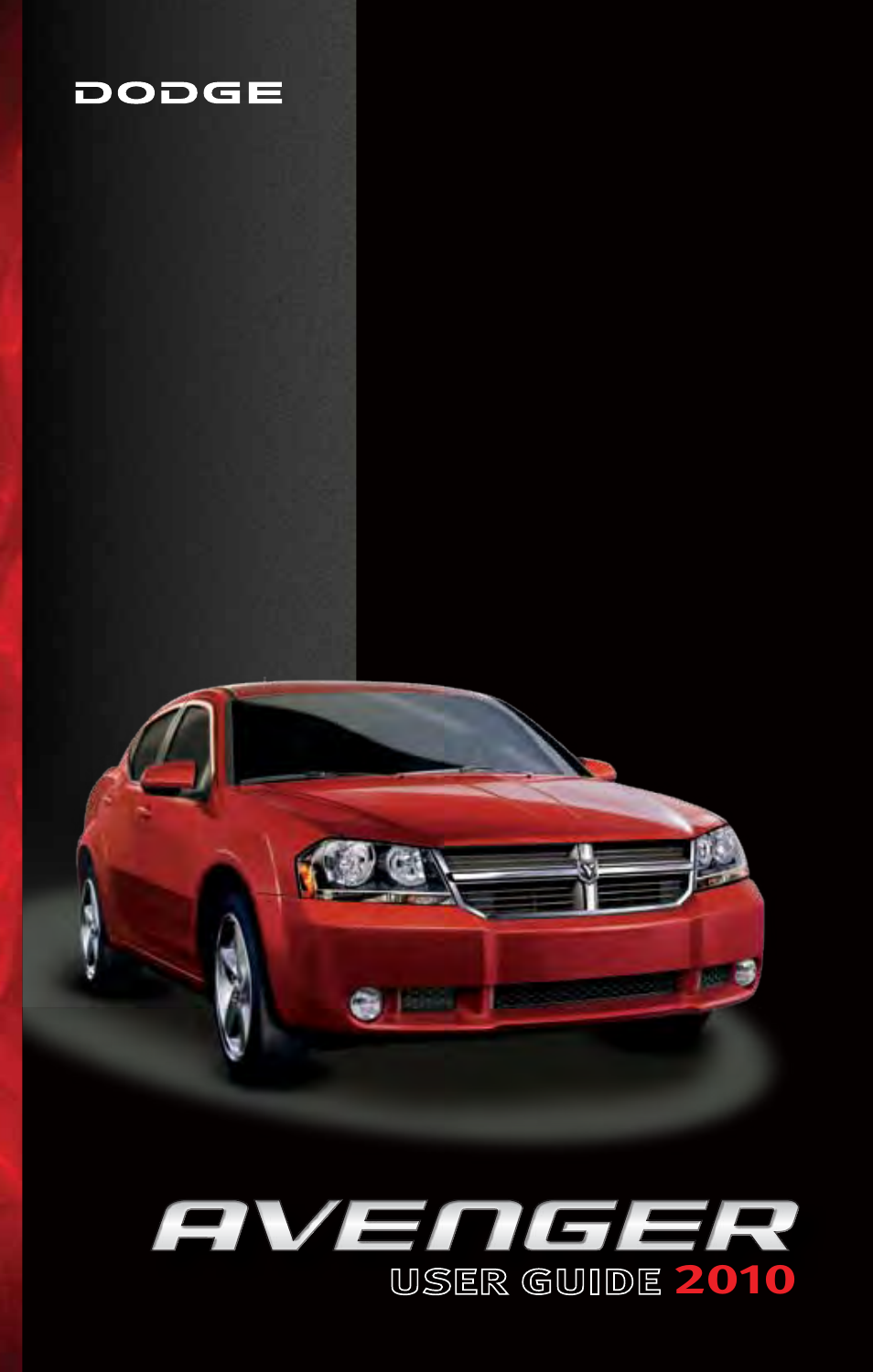 Dodge 2010 Avenger - Quick Reference Guide User Manual | 76 pages