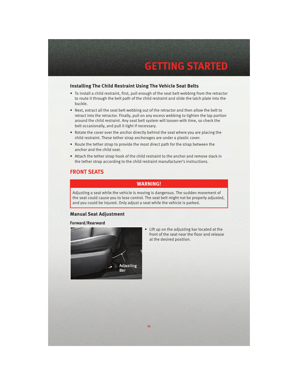 Front seats, Manual seat adjustment, Getting started | Dodge 2010 Avenger - Quick Reference Guide User Manual | Page 13 / 76