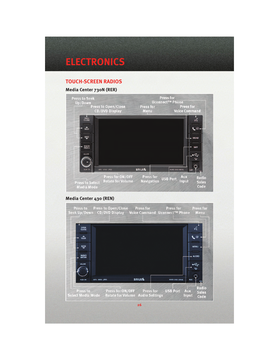 Touch-screen radios, Media center 730n (rer), Media center 430 (ren) | Electronics | Dodge 2010 Avenger - Quick Reference Guide User Manual | Page 28 / 76