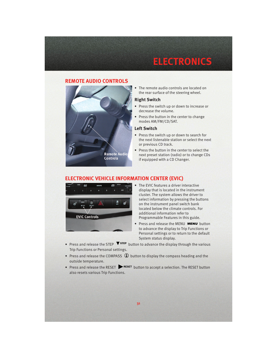 Remote audio controls, Right switch, Left switch | Electronic vehicle information center (evic), Electronics | Dodge 2010 Avenger - Quick Reference Guide User Manual | Page 33 / 76