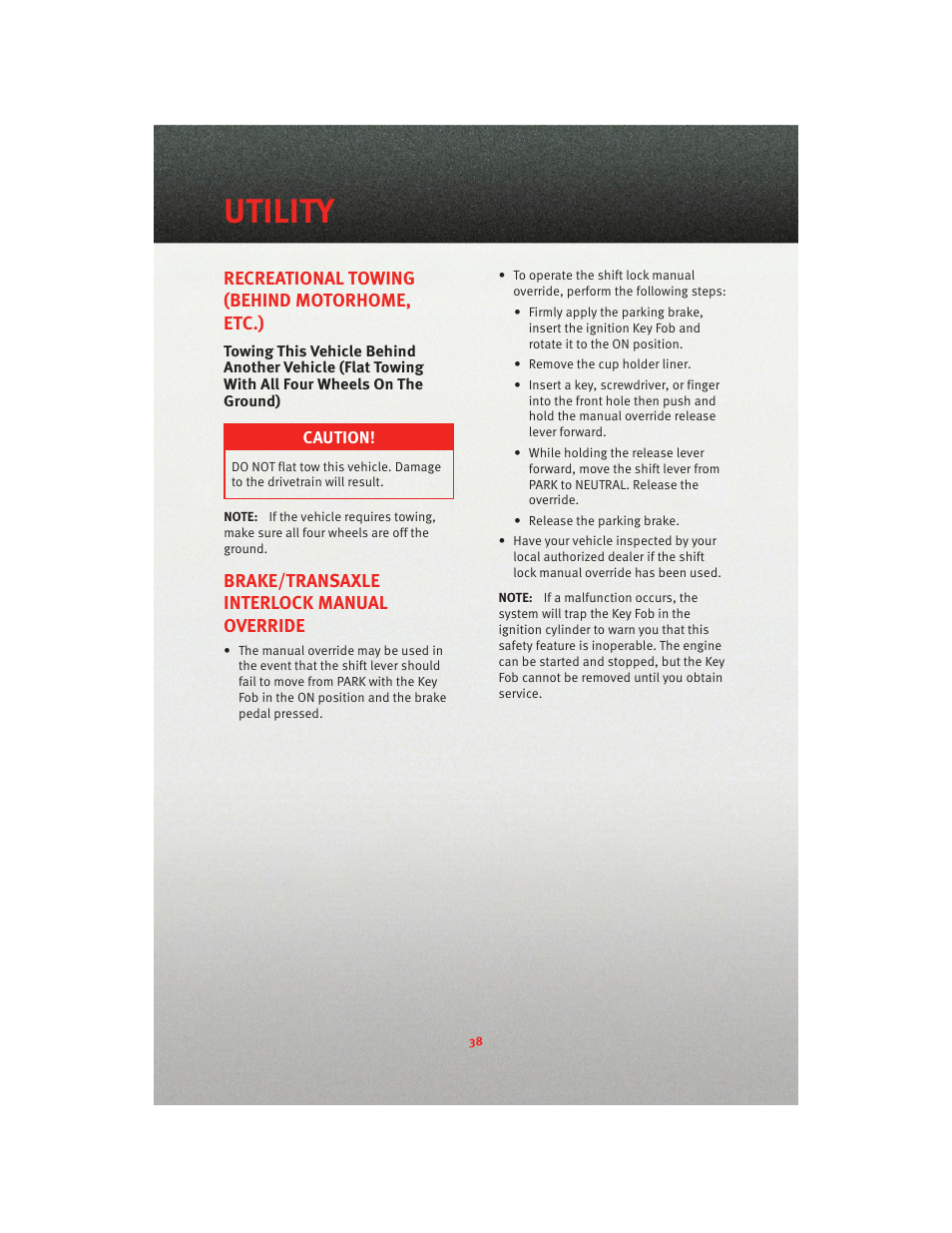 Recreational towing (behind motorhome, etc.), Brake/transaxle interlock manual override, Utility | Dodge 2010 Avenger - Quick Reference Guide User Manual | Page 40 / 76
