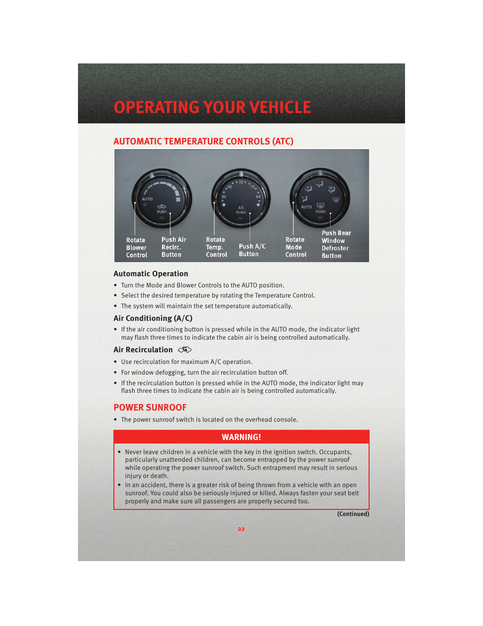 Automatic temperature controls (atc), Automatic operation, Air conditioning (a/c) | Air recirculation, Power sunroof, Operating your vehicle | Dodge 2010 Caliber - Quick Reference Guide User Manual | Page 24 / 76