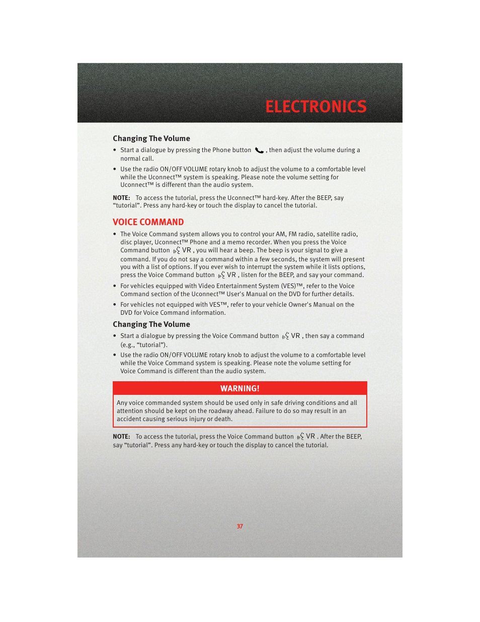 Changing the volume, Voice command, Electronics | Dodge 2010 Caliber - Quick Reference Guide User Manual | Page 39 / 76