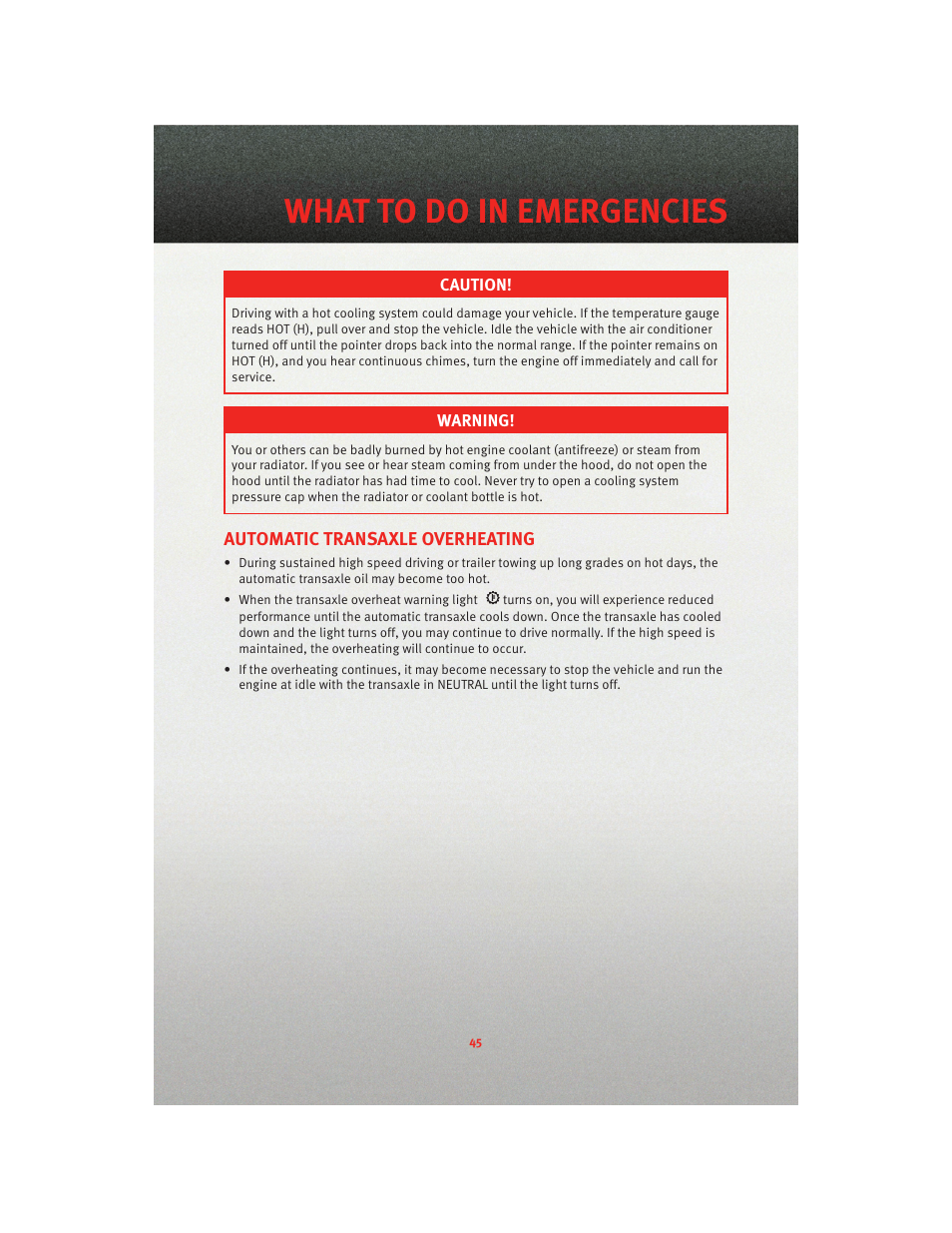 Automatic transaxle overheating, What to do in emergencies | Dodge 2010 Caliber - Quick Reference Guide User Manual | Page 47 / 76