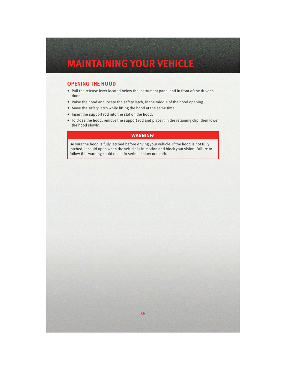 Maintaining your vehicle, Opening the hood, Engine compartment | Dodge 2010 Caliber - Quick Reference Guide User Manual | Page 58 / 76