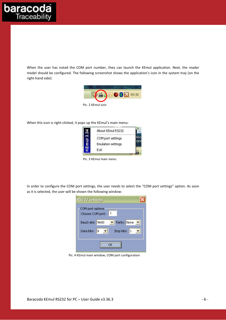 Kemul configuration, Com port configuration | Baracoda RS232 User Manual | Page 6 / 9