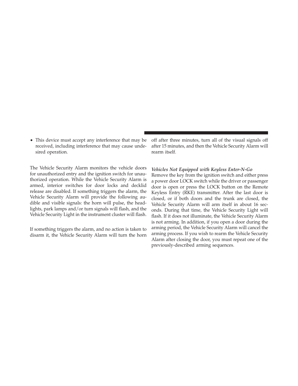 Vehicle security alarm, Rearming of the system, To arm the system | Dodge 2010 Challenger - Owner Manual User Manual | Page 20 / 477