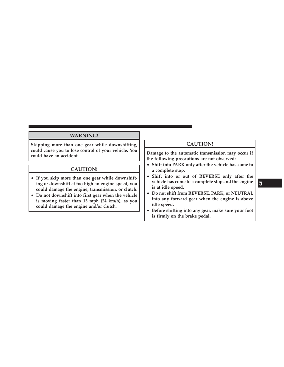 Automatic transmission — if equipped | Dodge 2010 Challenger - Owner Manual User Manual | Page 259 / 477