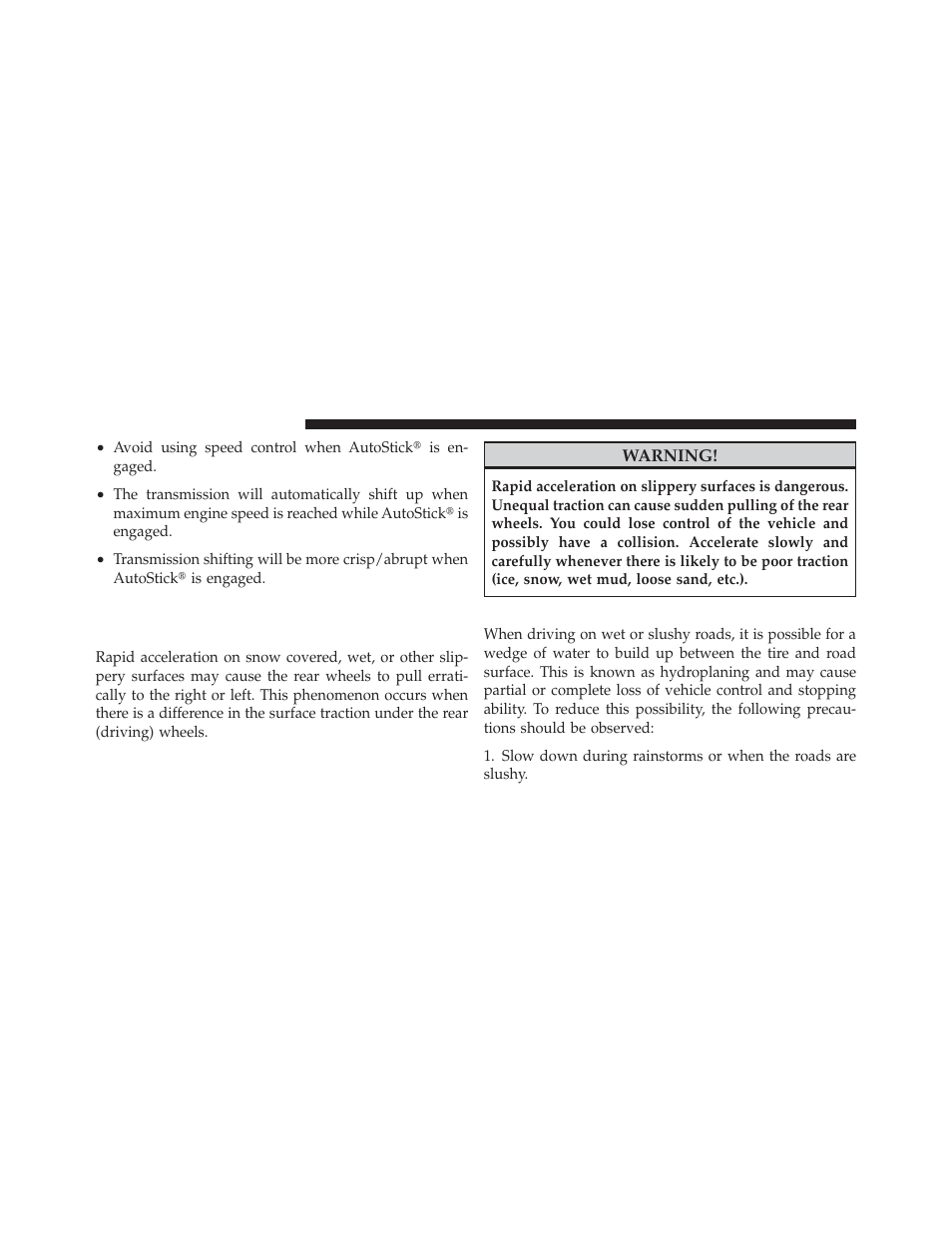 Driving on slippery surfaces, Acceleration, Traction | Dodge 2010 Challenger - Owner Manual User Manual | Page 270 / 477