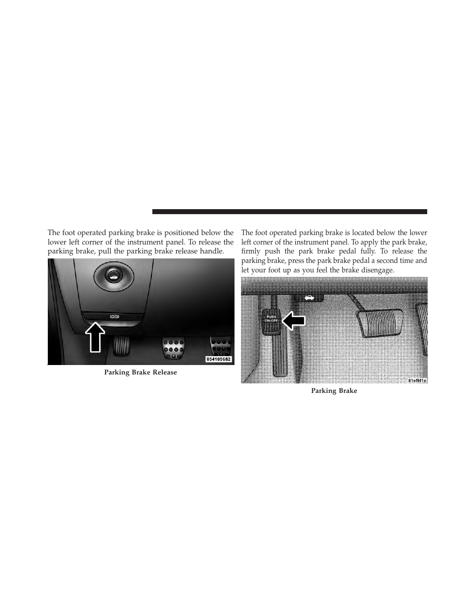 Manual transmission – if equipped, Automatic transmission – if equipped | Dodge 2010 Challenger - Owner Manual User Manual | Page 276 / 477