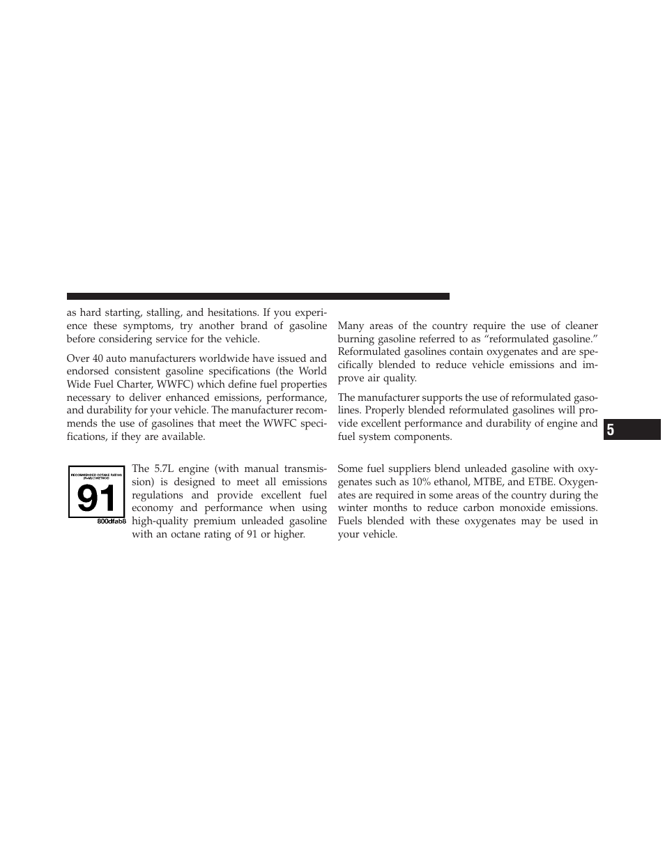 7l engine (with manual transmission), Reformulated gasoline, Gasoline/oxygenate blends | Dodge 2010 Challenger - Owner Manual User Manual | Page 317 / 477