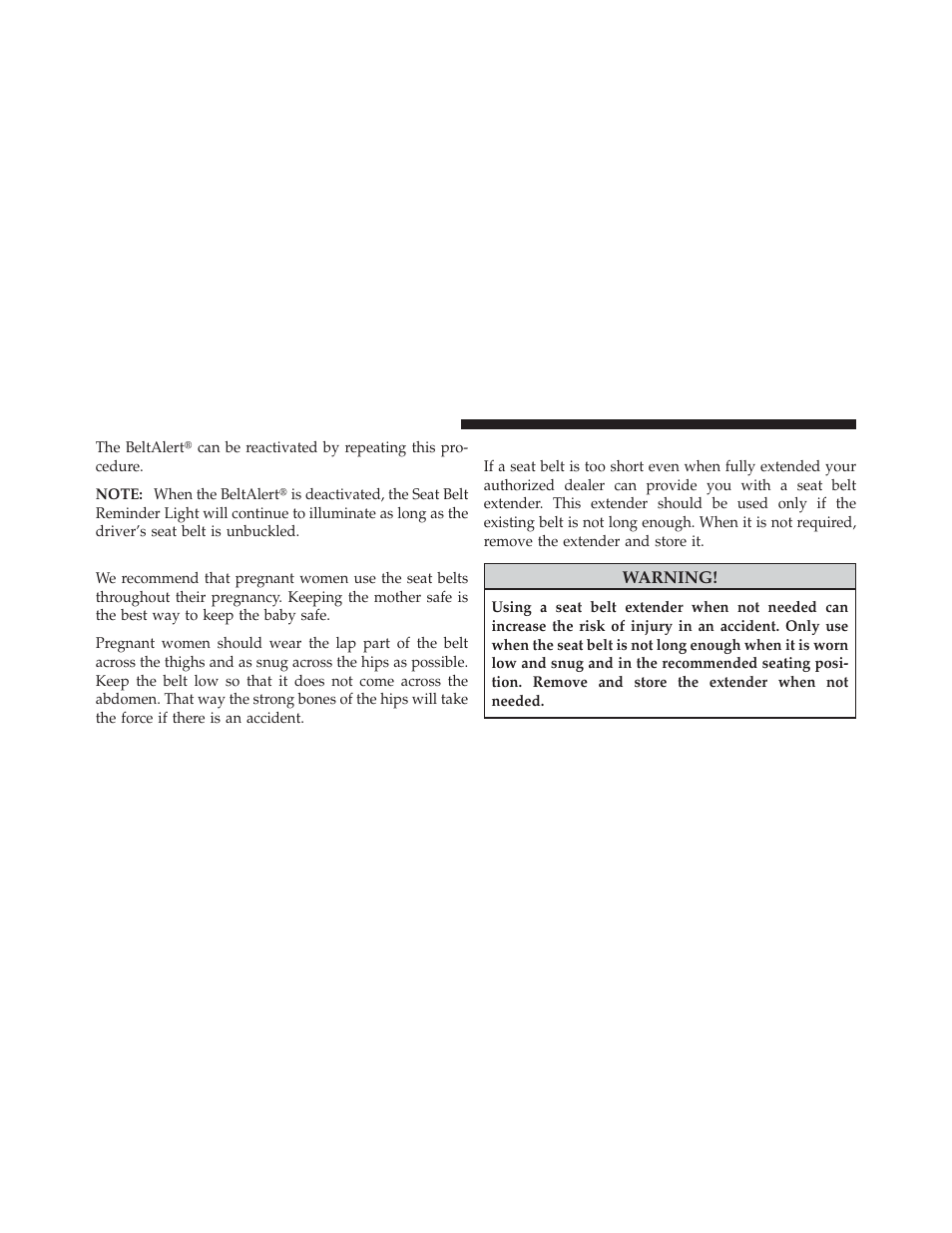 Seat belts and pregnant women, Seat belt extender | Dodge 2010 Challenger - Owner Manual User Manual | Page 48 / 477