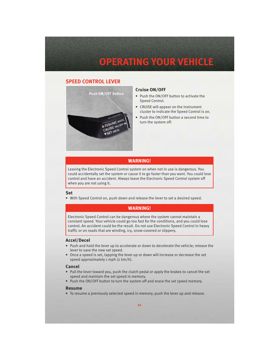 Speed control lever, Cruise on/off, Accel/decel | Cancel, Resume, Operating your vehicle | Dodge 2010 Challenger_SRT - Quick Reference Guide User Manual | Page 23 / 80