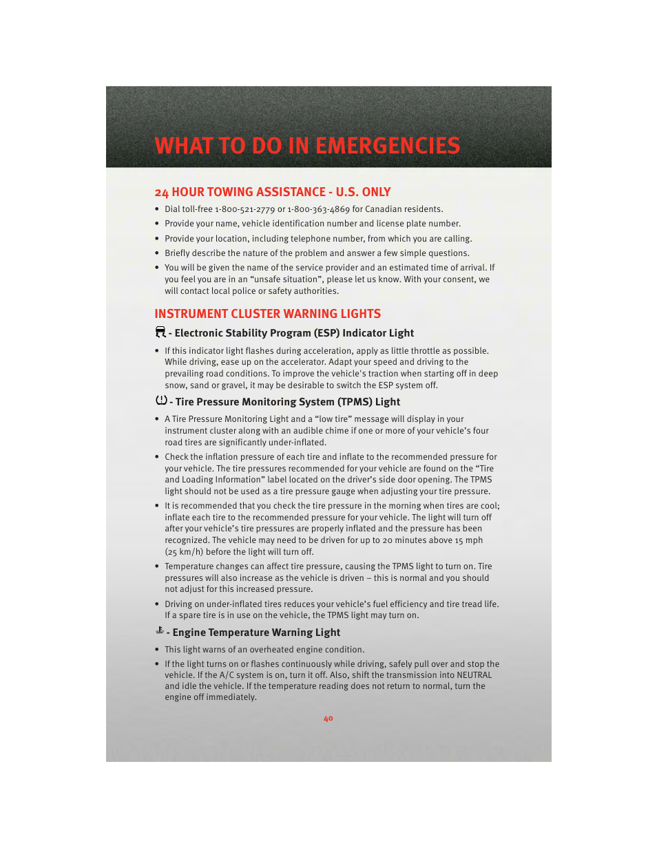 What to do in emergencies, 24 hour towing assistance - u.s. only, Instrument cluster warning lights | Electronic stability program (esp) indicator light, Tire pressure monitoring system (tpms) light, Engine temperature warning light | Dodge 2010 Challenger_SRT - Quick Reference Guide User Manual | Page 42 / 80