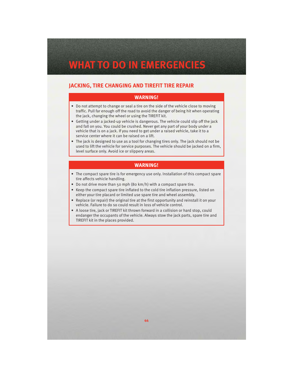 Jacking, tire changing and tirefit tire repair, What to do in emergencies | Dodge 2010 Challenger_SRT - Quick Reference Guide User Manual | Page 46 / 80