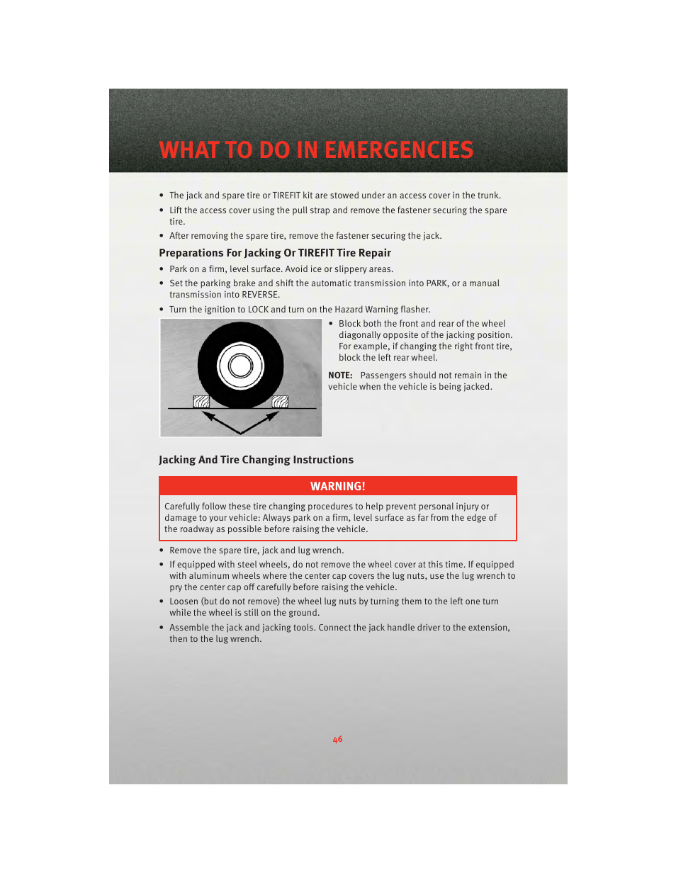 Preparations for jacking or tirefit tire repair, Jacking and tire changing instructions, What to do in emergencies | Dodge 2010 Challenger_SRT - Quick Reference Guide User Manual | Page 48 / 80