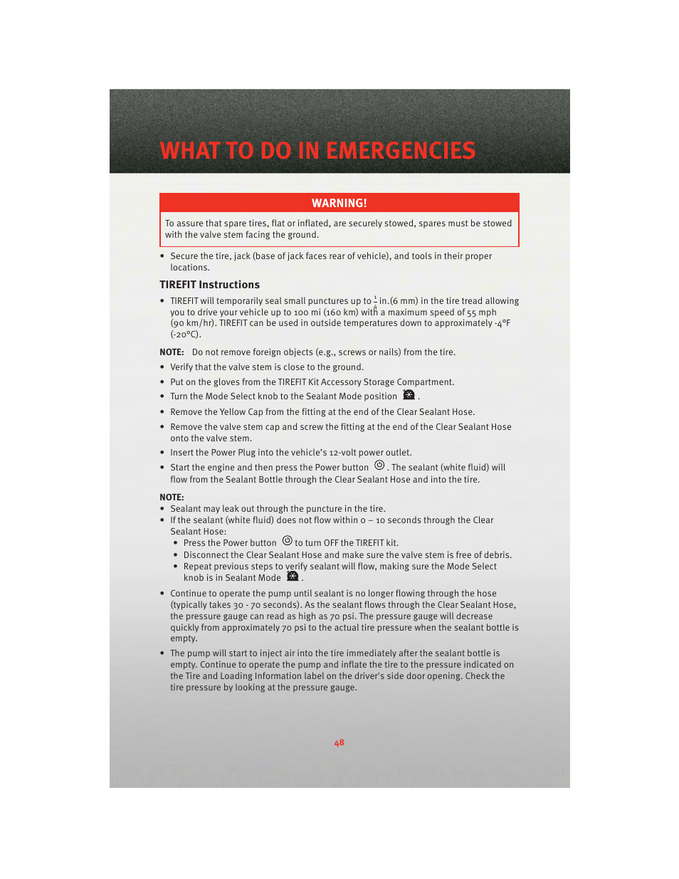 Tirefit instructions, What to do in emergencies, Warning | Dodge 2010 Challenger_SRT - Quick Reference Guide User Manual | Page 50 / 80