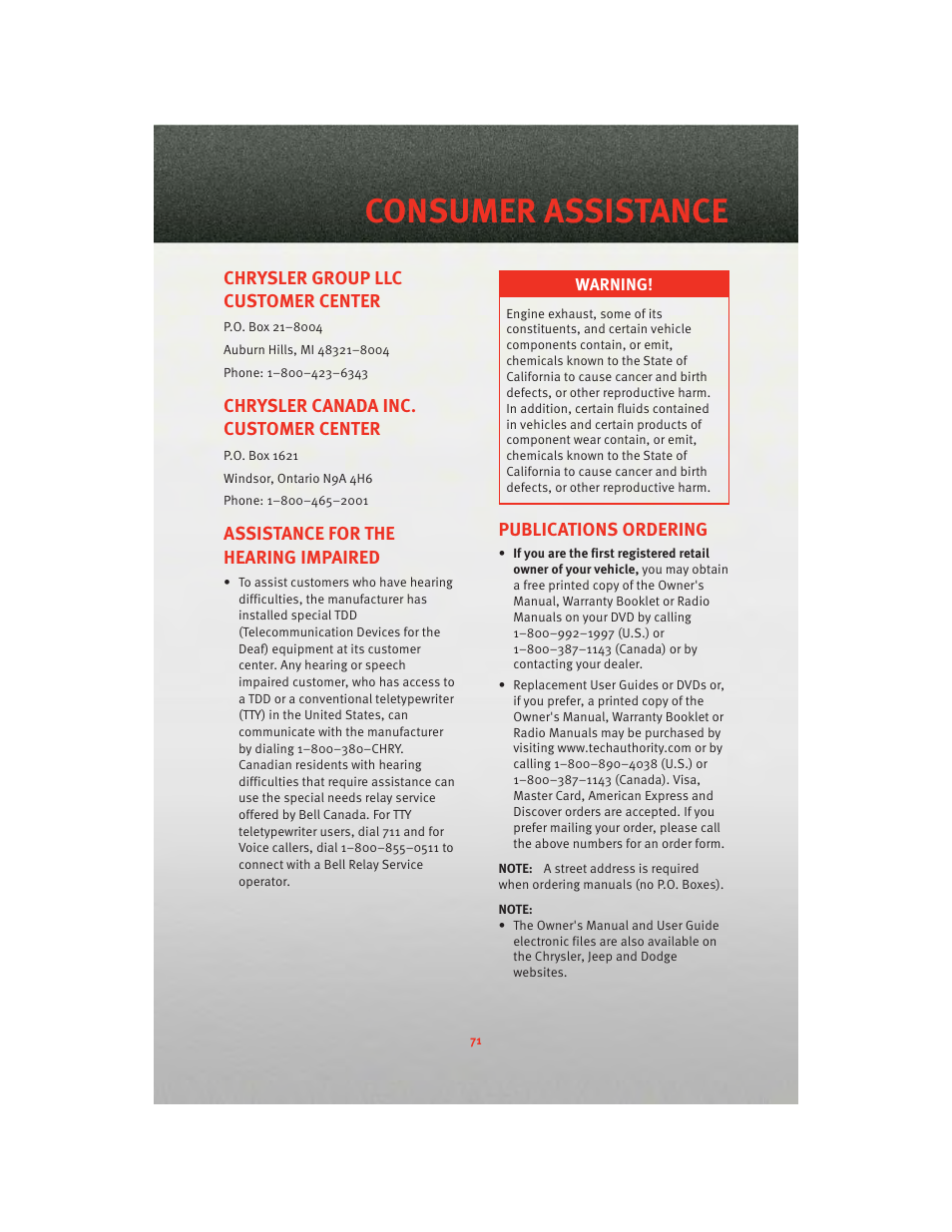 Consumer assistance, Chrysler group llc customer center, Chrysler canada inc. customer center | Assistance for the hearing impaired, Publications ordering | Dodge 2010 Challenger_SRT - Quick Reference Guide User Manual | Page 73 / 80