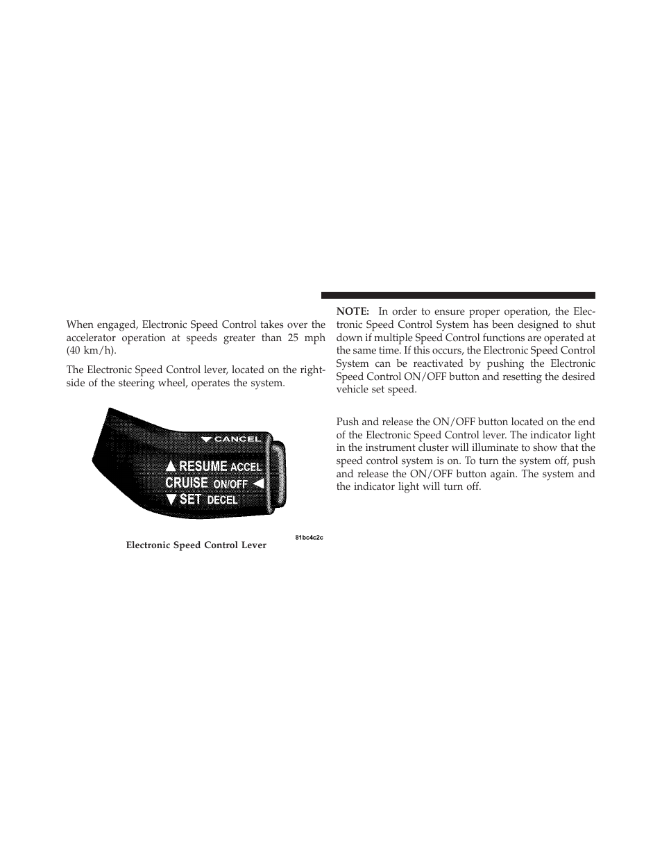 Electronic speed control, To activate | Dodge 2010 Challenger_SRT - Owner Manual User Manual | Page 140 / 444