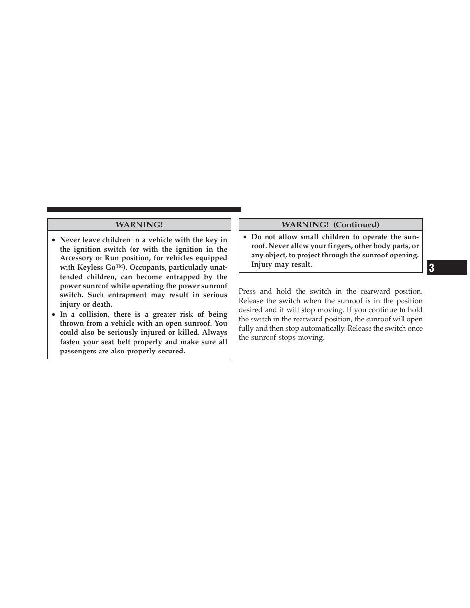 Opening sunroof — partially | Dodge 2010 Challenger_SRT - Owner Manual User Manual | Page 151 / 444