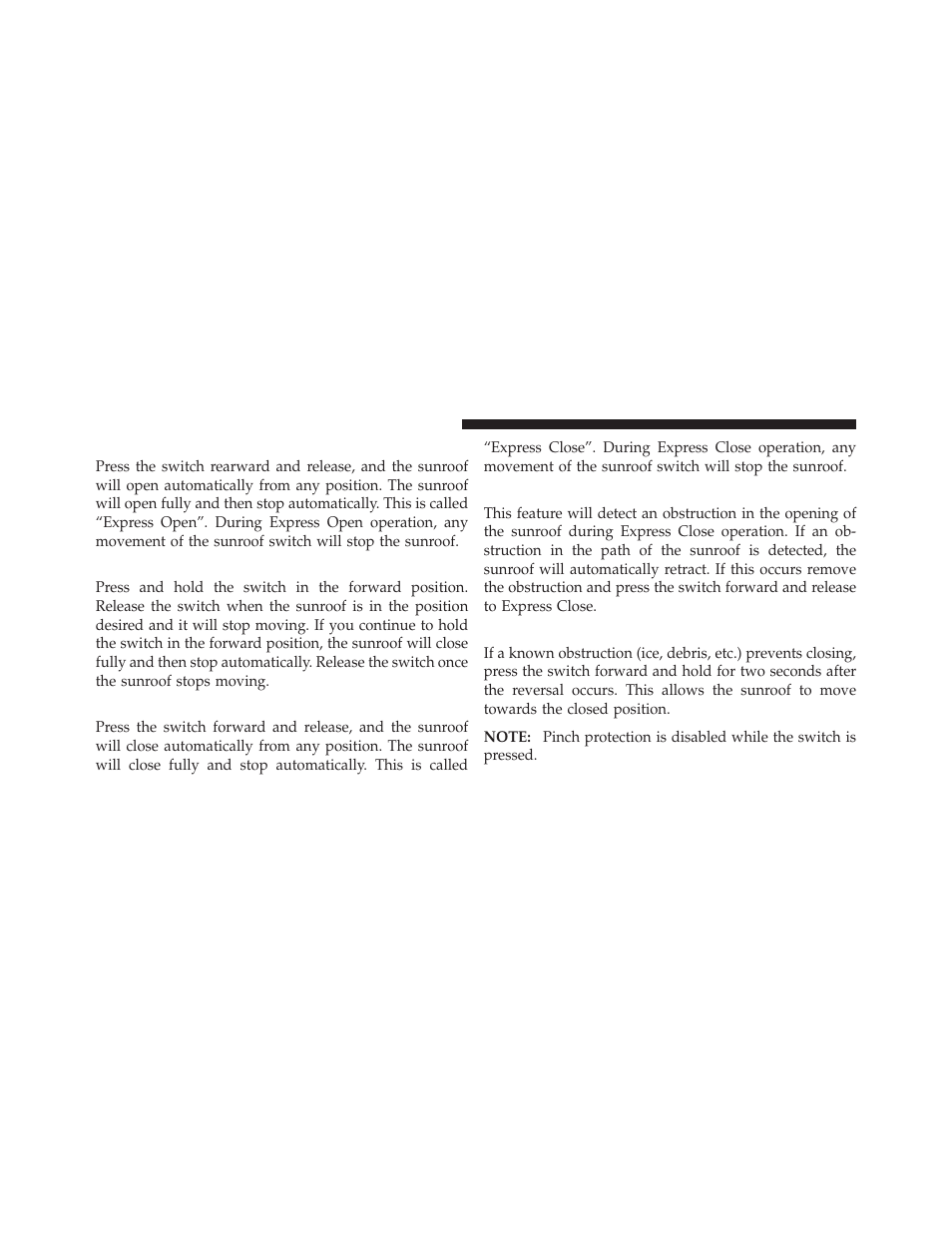 Opening sunroof — express, Closing sunroof — partially, Closing sunroof — express | Pinch protect feature, Pinch protect override | Dodge 2010 Challenger_SRT - Owner Manual User Manual | Page 152 / 444