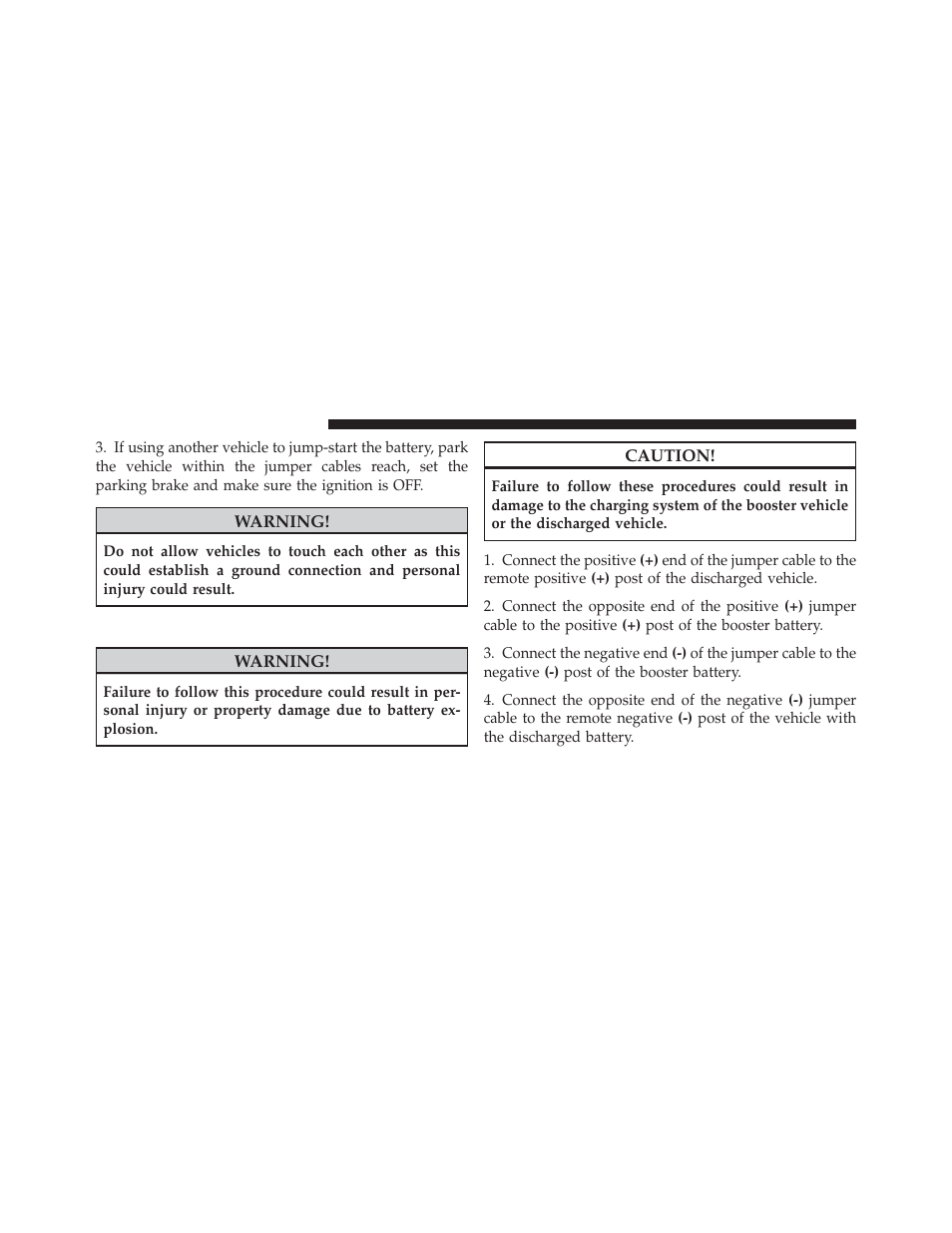 Jump-starting procedure | Dodge 2010 Challenger_SRT - Owner Manual User Manual | Page 338 / 444