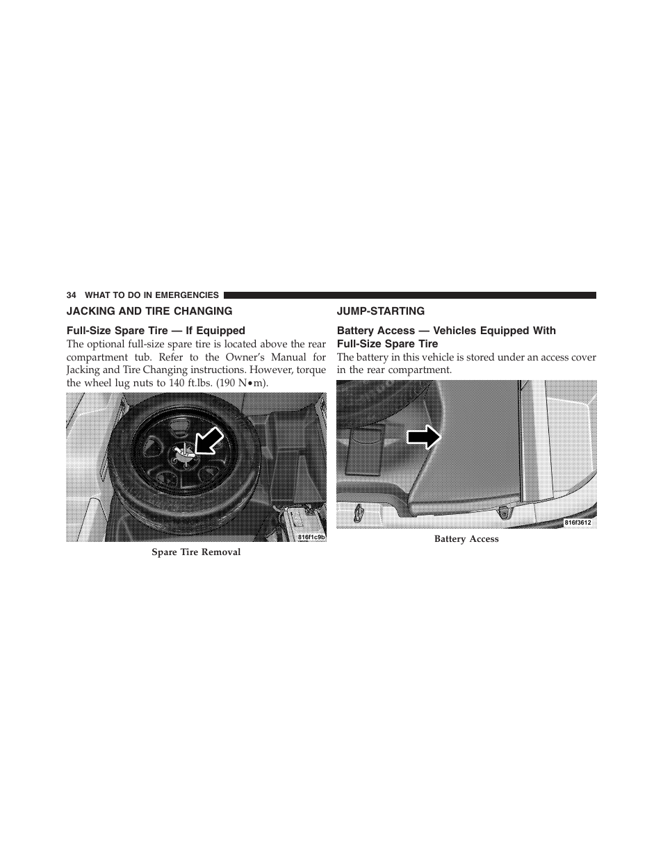 Jacking and tire changing, Full-size spare tire — if equipped, Jump-starting | Battery access — vehicles equipped with, Full-size spare tire | Dodge 2010 Charger - Supplement User Manual | Page 34 / 45