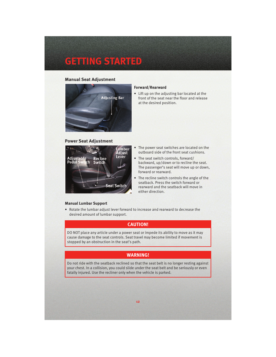 Manual seat adjustment, Power seat adjustment, Getting started | Dodge 2010 Charger_SRT - User Guide User Manual | Page 14 / 80