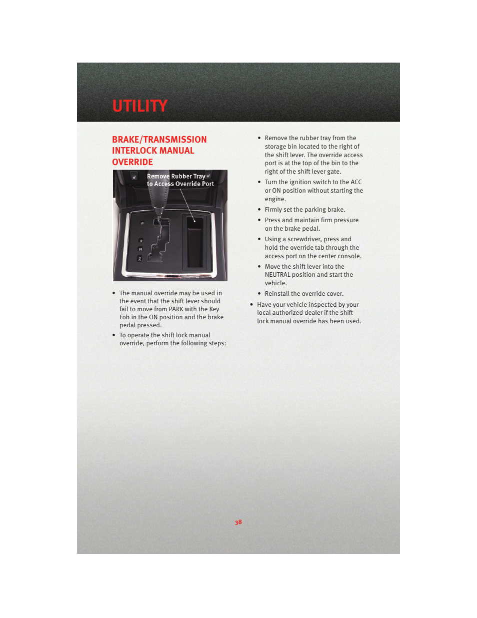 Brake/transmission interlock manual override, Utility | Dodge 2010 Charger_SRT - User Guide User Manual | Page 40 / 80